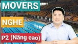 #13 – Nghe – Phần 2 (Nâng cao) | 6 câu hỏi trong bài Sports Centre | Luyện thi chứng chỉ Movers