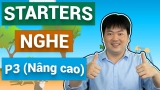 #14 – Luyện thi Starters (III) cho bé cấp 1 – Listening (Nghe) – P3 (Nâng cao) | Bé Học Tiếng Anh