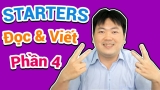 #5 – Starters – Đọc và Viết – Phần 4 | Tiếng Anh cho bé 6-8 tuổi