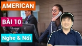 Bài 10 – Nối các đoạn hội thoại 1-6 với tình huống a-f | American English Communication